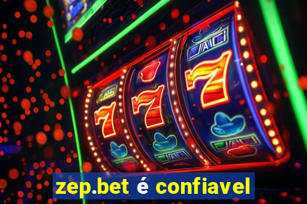 zep.bet é confiavel